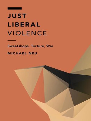 cover image of Just Liberal Violence